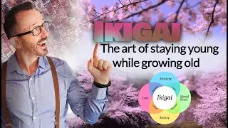 Ikigai: The Japanese Secret to a Long and Happy Life