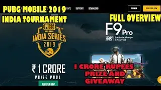PUBG MOBILE INDIA TOURNAMENT 2019 OVERVIEW, 1 CRORE PRIZE AND ROYALE PASS GIVEAWAY