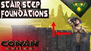 How to make Stairs Using Foundations | Conan Exiles 2020