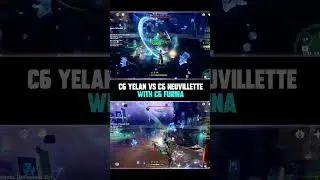 C6 Yelan vs C6 Neuvillette w/ C6 Furina (SLIGHTLY SCUFFED ROTATION) 