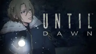 【UNTIL DAWN】THIS GAME IS SCARY RIGHT? MONKAS【NIJISANJI EN | Luca Kaneshiro】