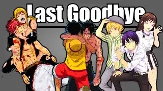 Lᴀsᴛ Gᴏᴏᴅʙʏᴇ AMV