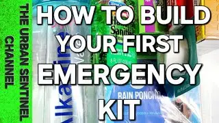 How To Build Your First Emergency Kit