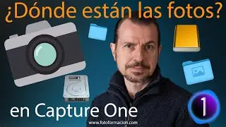 ¿Dónde están las fotos en una sesión de Capture One?