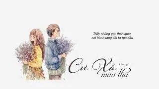Cư Xá Mùa Thu OST - Cheng || Lyrics video