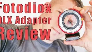 Fotodiox DLX Lens Mount Adapter Unboxing & Review