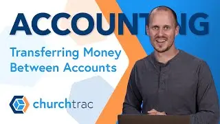Accounting: Transferring Money Between Accounts