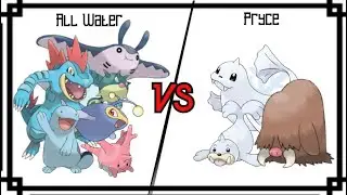 GEN 2//  All Water Team VS Pryce!