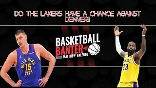 How Do The Lakers Upset Denver? (ft. Shubh and Daniel Rios)