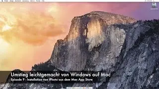 Episode 9 - Programm Installation Mac Appstore am Beispiel iPhoto