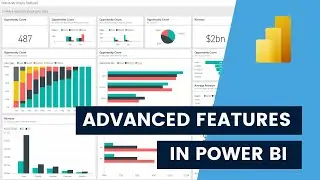 Advanced Features in Power BI *Expert Microsoft Power BI advanced tutorial // Building a dashboard*