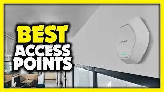 Wireless Access Point - Top 5 Best Wireless Access Points 2023