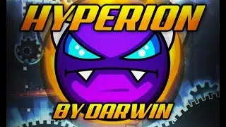 {Geometry Dash} Hyperion [Darwin] (Easy Demon)