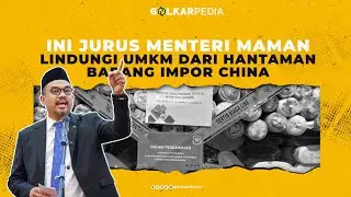 INI JURUS MENTERI MAMAN LINDUNGI UMKM DARI HANTAMAN BARANG IMPOR CHINA