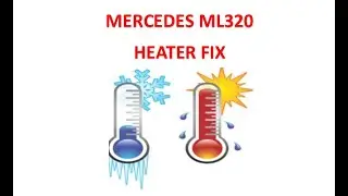 Mercedes ML320 No Heat Heater Fix Easy Free