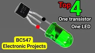Top 4 Easy Electronic Projects Anyone Can Make Using BC547