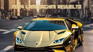 2024 Lamborghini Revuelto: Unleashing the Future of Supercars