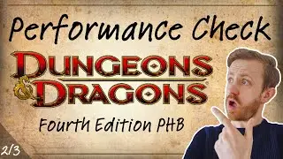 Performance Check - D&D 4e - Part 2