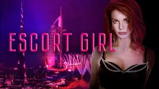 ESCORT GIRL - Offizieller deutscher Trailer