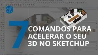 COMO FAZER UM 3D NO SKETCHUP MAIS RÁPIDO | 7 COMANDOS DO SKETCHUP QUE VOCÊ PRECISA CONHECER