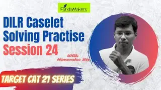 CAT 2021 Preparation | DILR Practice Sets Solving Session 24 | CAT online coaching