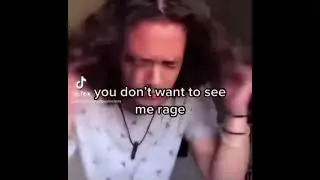 you don’t want to see me rage meme