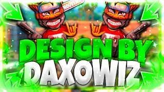 DESIGN BY DAXOWIZ FOR ME ?