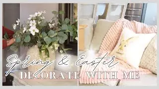 Spring & Easter 2024 Decorate With Me!