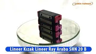 Lineer Kızak Lineer Ray Araba SHN 20 B