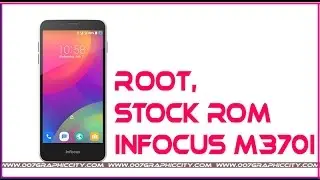 How to Root Infocus m370i, install stock rom