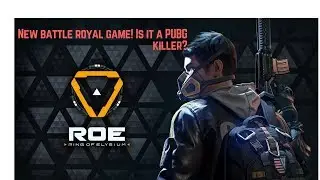 Better Than PUBG? New BR Game, Ring of Elysium Gameplay