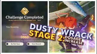 Dusty Wrack Stage 2 | Elixir and Potion Event | Genshin Impact