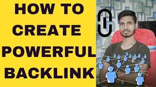 How to Create Powerful Backlink 2020