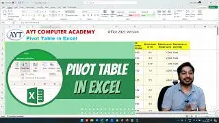 Excel Pivot Table || Pivot Table Basics Training || Dashboards with Pivot || AYT Computer