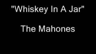 The Mahones - Whiskey In The Jar