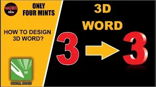 How to Make 3D Word_Logo in Corel Draw | 