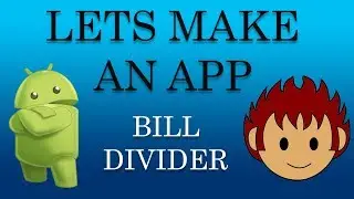 Chill Coding | Divide A Bill App | Let's Make An App