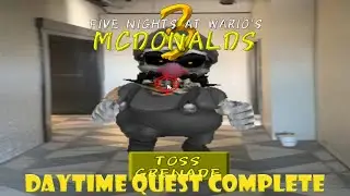 Five Nights at Wario's: McDonald's 3 | New Daytime Quest Complete!