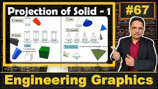 1 Projection of Solid (Basics, Drawing Process & Solved Example) Explained