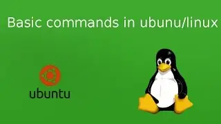 Basic commands in Linux or Ubuntu