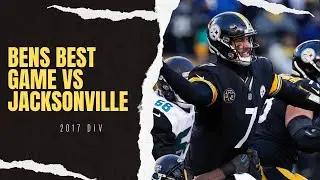 Ben Roethlisberger’s Best Game Vs The Jacksonville Jaguars