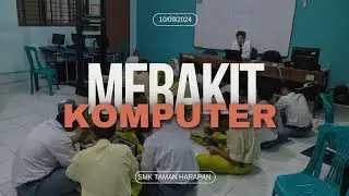 *TUGAS | Cara Merakit Komputer | Dari Awal Sampai Akhir