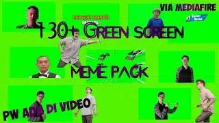 130+ green screen pack meme gratis, download via mediafire
