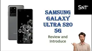 Samsung Galaxy S20 Ultra Introduction