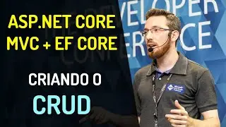 ASP.NET Core MVC + EF Core Code First: Criando o CRUD