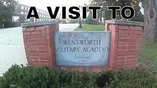 A Visit to Wentworth Military Academy