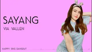 Via Vallen - Sayang (Lirik)