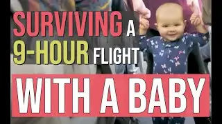 OVERSEAS FLIGHT WITH A BABY