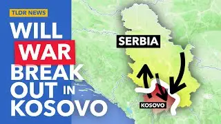Why the Kosovo-Serbia Crisis is Getting Worse