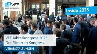 VFF Jahreskongress 2023: Der Film zum Kongress